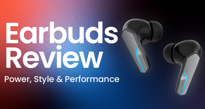 HOTTU Earbuds Review – Power, Style & Performance